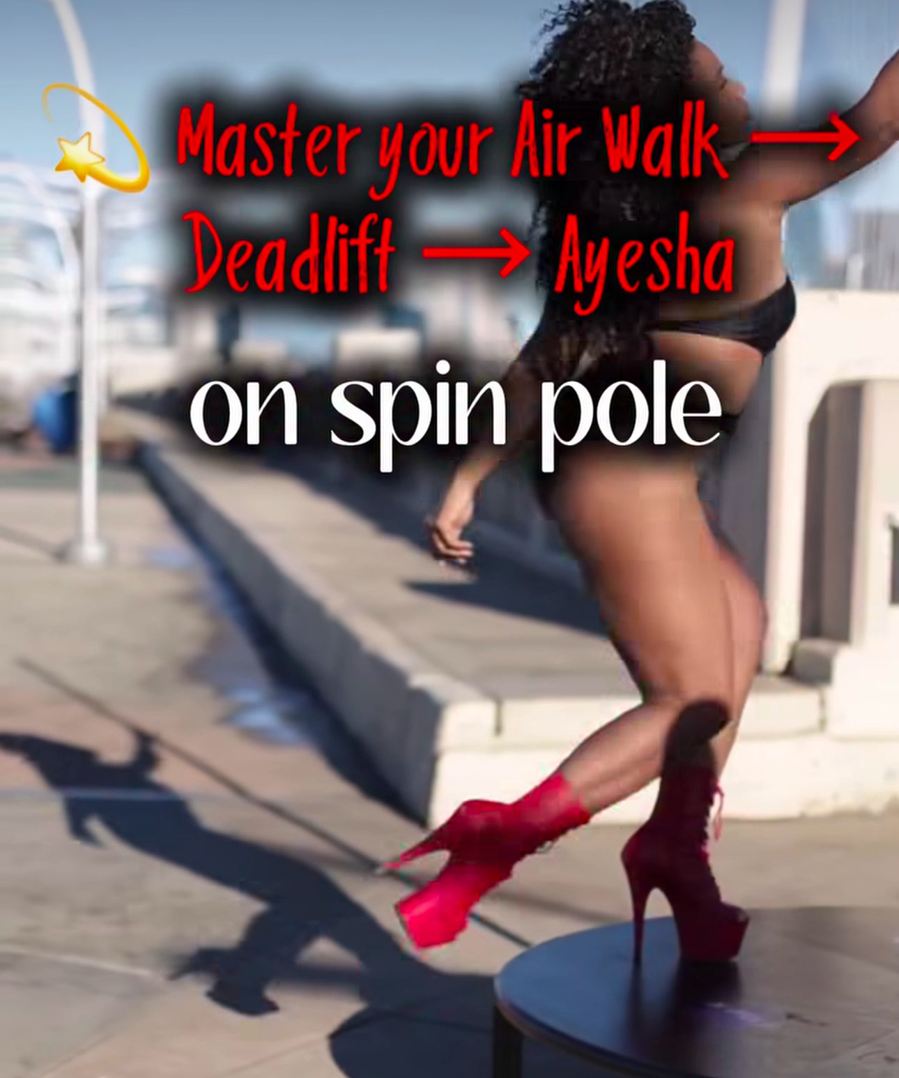 Master Your Air Walk➡️ Deadlift➡️ Ayesha On Spin Pole